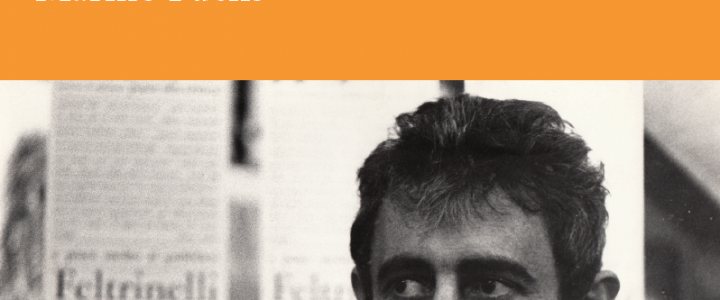 Enrico Filippini editore e scrittore. La letteratura sperimentale tra Feltrinelli e il Gruppo 63