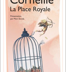 Pierre Corneille, La Place royale